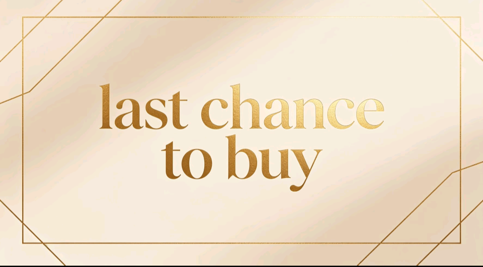 Last Chance To Buy